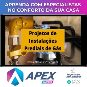 Projetos de Instalações Prediais de Gás - Efct