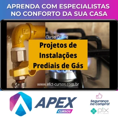 Projetos de Instalações Prediais de Gás - Efct