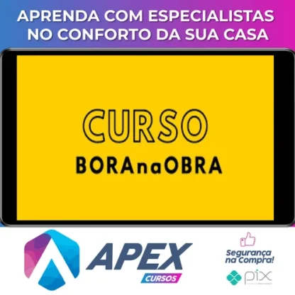 Curso BORAnaOBRA 3.0 - Alex Brasileiro e Rafaella Vieira