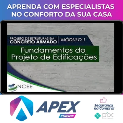 Curso de Concreto Armado e Projetos - Ncee