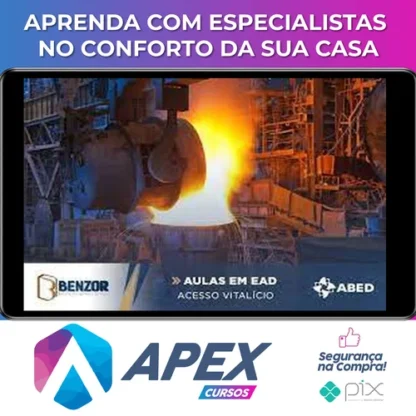 Curso Fornos de Fusão e Copelação - Benzor