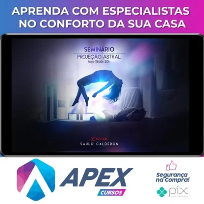 Curso Básico de Viagem Astral - Saulo Calderon