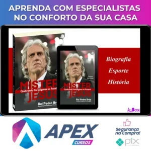 Mister Jesus Quebrando Paradigmas no Futebol - Rui Pedro Braz