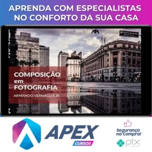 Composição Fotográfica - Armando Vernaglia Jr