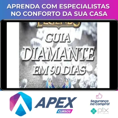 Guia Diamante em 90 Dias: League of Legends - Alex Ribeiro