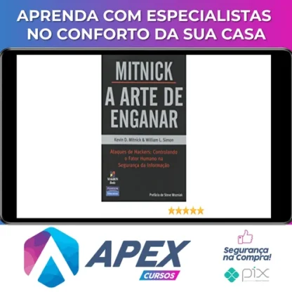 A Arte de Enganar - Kevin Mitnick