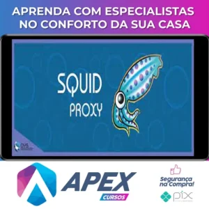 Aprendendo a fazer Proxy com Squid-Cache - OYS