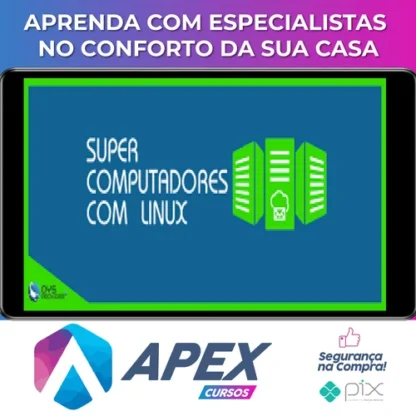 Construindo Super Computadores com Linux - OYS