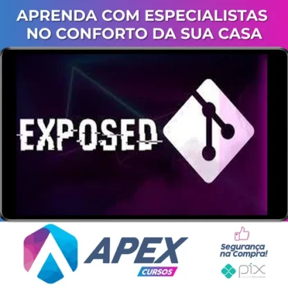 Entendendo e Explorando Git Exposed - Joabe Kachorroski