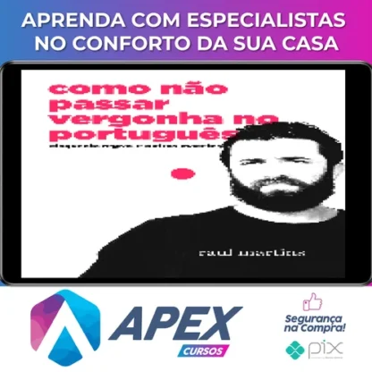 Como Não Passar Vergonha no Português - Raul Martins