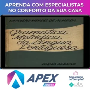 Gramática Metódica (Português) - Napoleão M. de Almeida