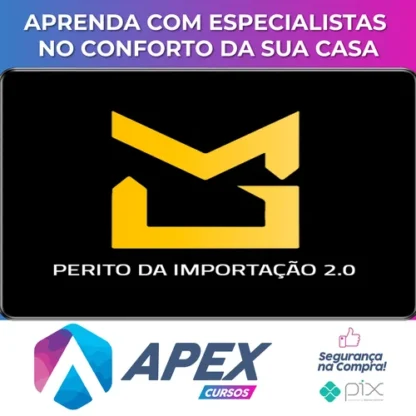 Perito da Importação 2.0 - Mayke Garbo