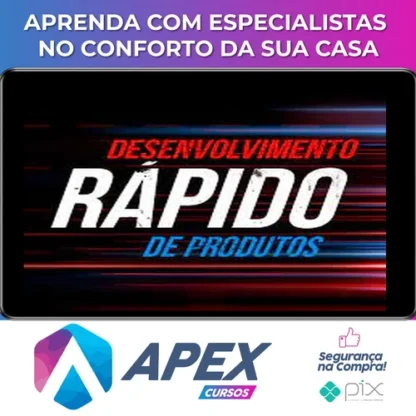 Desenvolvimento Rápido de Produtos - Alfa Company Brasil