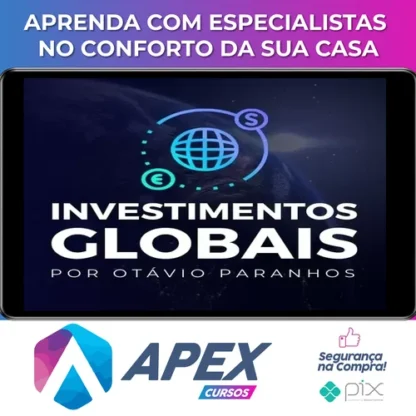 Investimentos Globais - Otávio Paranhos