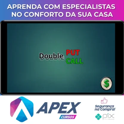 Metodo Double Put Double Call - Clube do Pai Rico