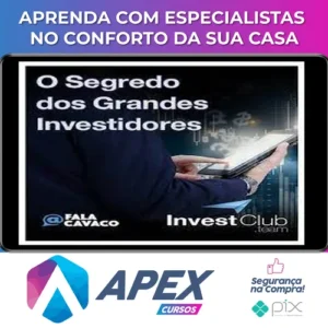 Segredo Dos Grandes Investidores - Fala Cavaco