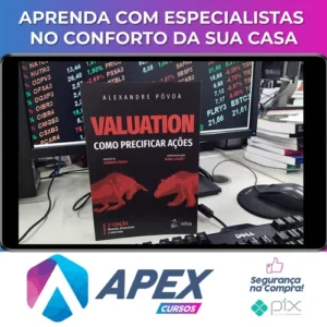 Valuation: Como Precificar Ações - Alexandre Póvoa