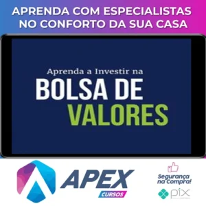 Aprenda a Investir na Bolsa de Valores 3.0 - XP Educação