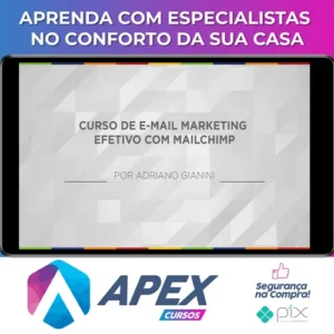 E-mail Marketing Efetivo com Mailchimp - Adriano Gianini