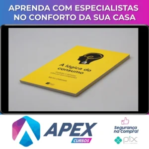 Livro A lógica do consumo - Martin Lindstorm