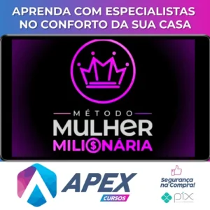 Método Mulher Milionária - Mikaele Gomes