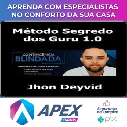 Método Segredo dos Guru 1.0 - Jhon Deyvi