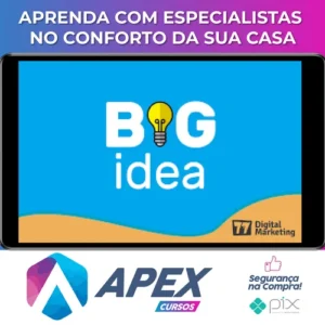 BIG IDEA - André Cia e Juliano Torriani