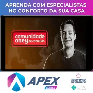 Comunidade Oney de Conteúdo - Oney Araújo