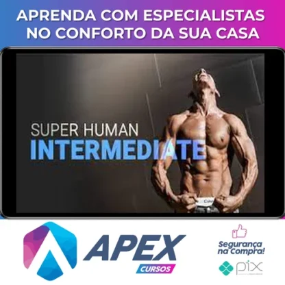 Intermediate Calisthenics: Superhuman Rising - Frank Medrano [INGLÊS]
