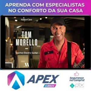 MasterClass Teaches Electric Guitar - Tom Morello [INGLÊS]