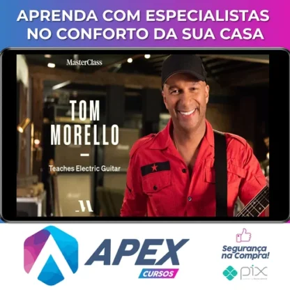 MasterClass Teaches Electric Guitar - Tom Morello [INGLÊS]