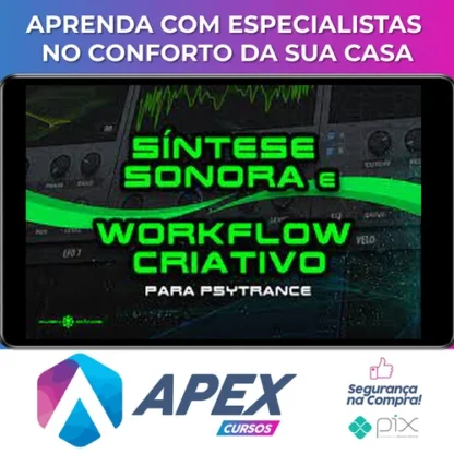 Síntese Sonora e Workflow Criativo para Psytrance - Alien Chaos