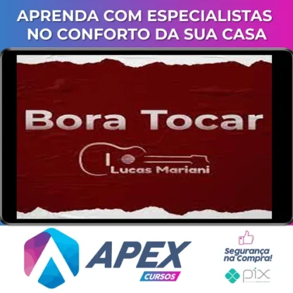 Bora Tocar Violão - Lucas Mariani