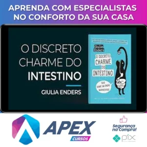 O Discreto Charme do Intestino - Giulia Enders