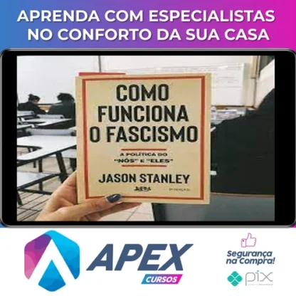 Como Funciona o Fascismo - Jason Stanley