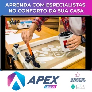 Curso Silk Screen - Francisco Martins