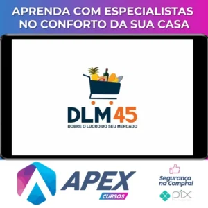 DLM45: Dobre os Lucros do Seu Supermercado - Leandro Rosadas