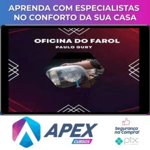 Oficina do Farol - Paulo Gury