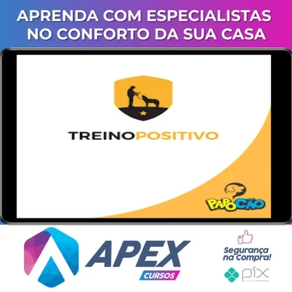Treino Positivo 2.0: Adestramento de Cães - Rafael dos Santos