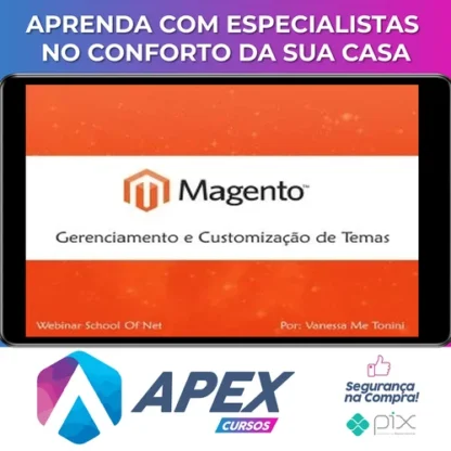 Curso Magento Gerenciamento e Customização de Temas - School of Net