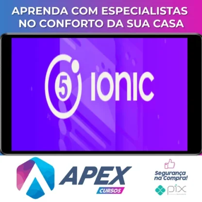 Ionic 5 do Zero Até Publicação - Paulo Rogério Martins Marques
