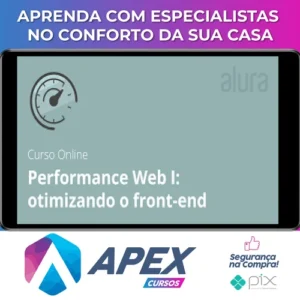 Performance Web I Otimizando o Front-End - Alura