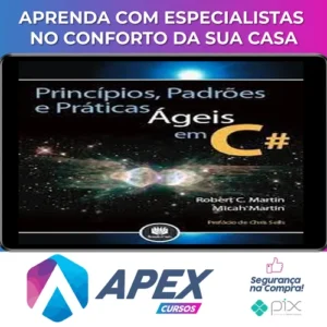 Princípios Padrões e Práticas Ágeis em C# - Robert C. Martin (Tio Bob)