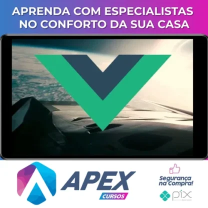 Vue JS 2: O Guia Completo (Incl. Vue Router & Vuex) - Cod3R