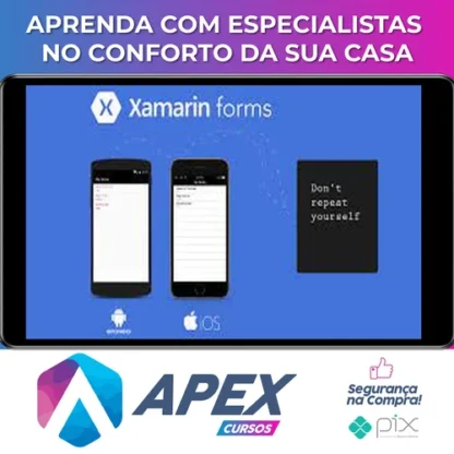 Xamarin Forms: Apps Para Android, IOS e Uwp - Elias Ribeiro da Silva Costa