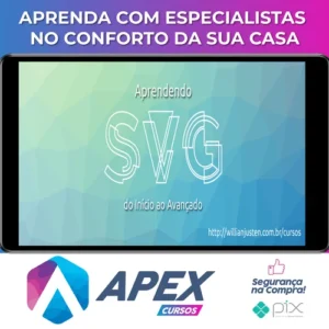 Aprendendo Svg do Inicio ao Avançado - Willian Justen de Vasconcellos