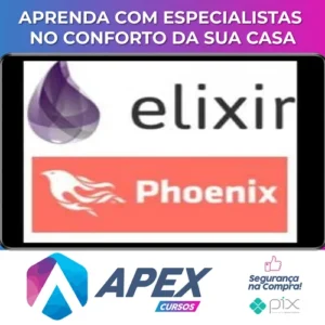 Aprender Elixir Até Uma Aplicação com Phoenix - Gustavo Oliveira
