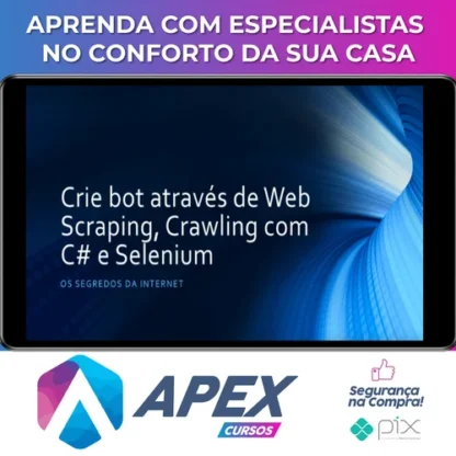 Crie Bot Através de Web Scraping, Crawling com C# e Selenium - Paulo Rogério, Martins Marques