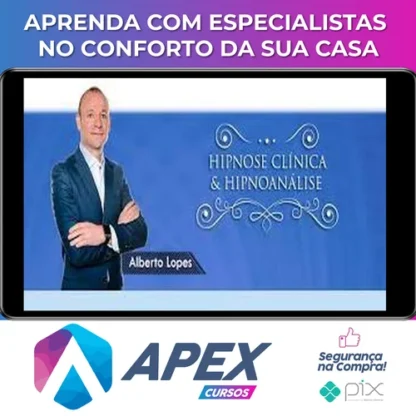 Curso de Hipnose Clínica & Hipnoanalise - Dr. Alberto Lopes