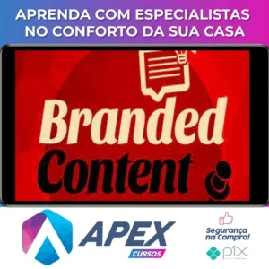 Branded Content: Conteúdo Estratégico Para Marcas - Luísa Barwinski